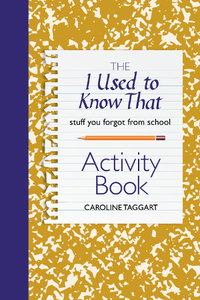 The I Used to Know That Activity Book