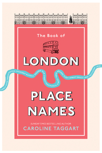 The Book of London Place Names